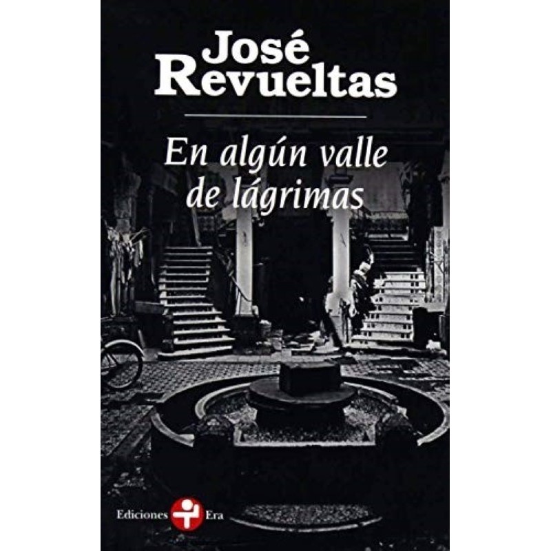 En algún valle de lágrimas