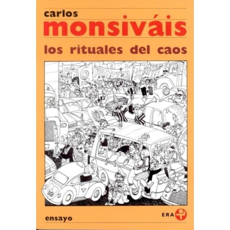 Los rituales del caos.