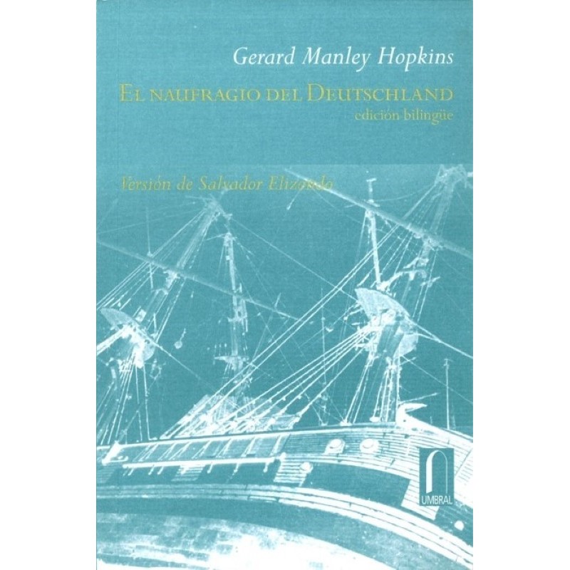 El naufragio del Deutschland.