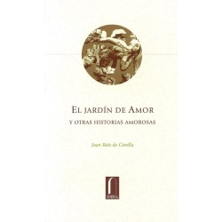 El jardín de amor y otras historias amorosas.