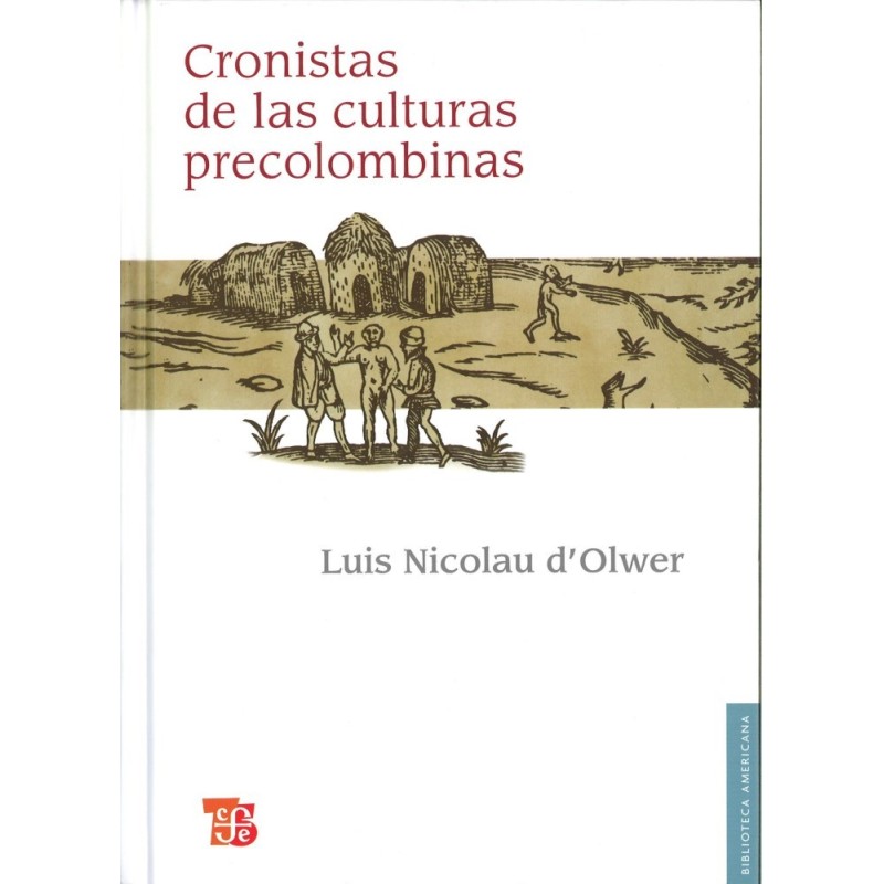 Cronistas de las culturas precolombinas