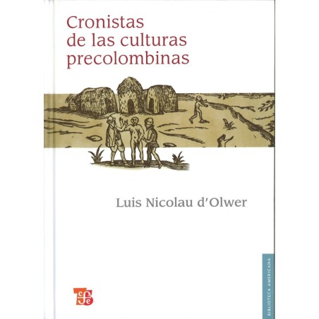 Cronistas de las culturas precolombinas