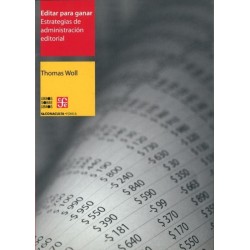 Editar para ganar. Estrategias de administración editorial
