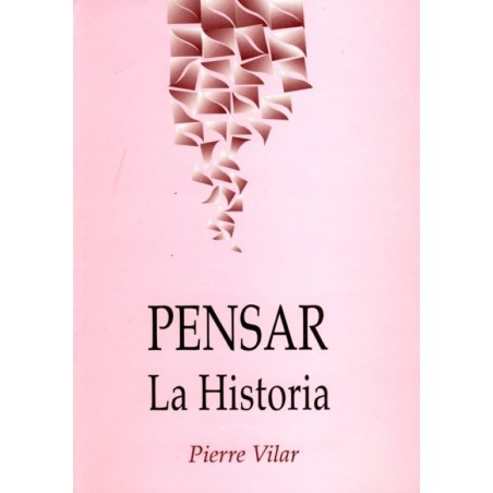 Pensar la Historia
