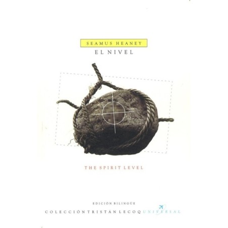 El nivel. The spirit level