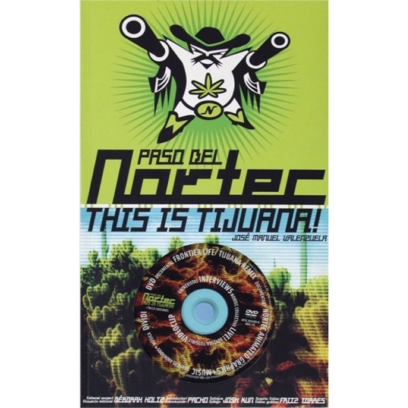 Paso del nortec. This is Tijuana