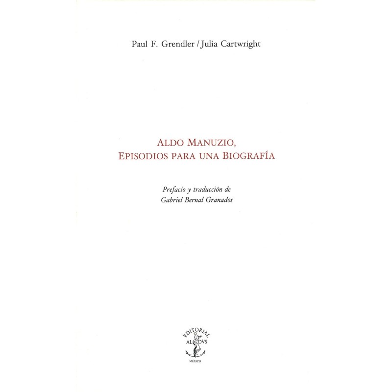 Aldo Manuzio, episodios para una biografía