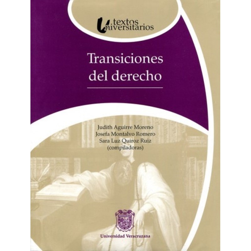 Transiciones del derecho (Textos universitarios)