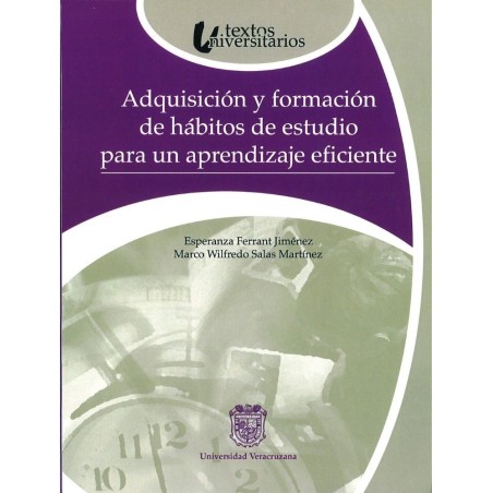 Adquisición y formación de hábitos de estudio para un aprendizaje eficiente