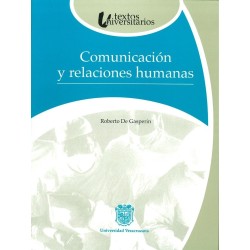Comunicación y relaciones humanas (Textos universitarios)