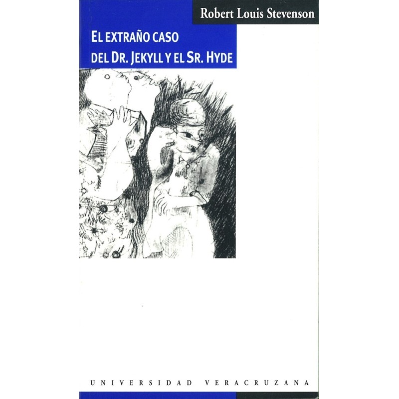El extraño caso del doctor Jekyll y el señor Hyde