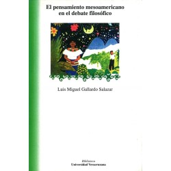 El pensamiento mesoamericano en el debate filosófico