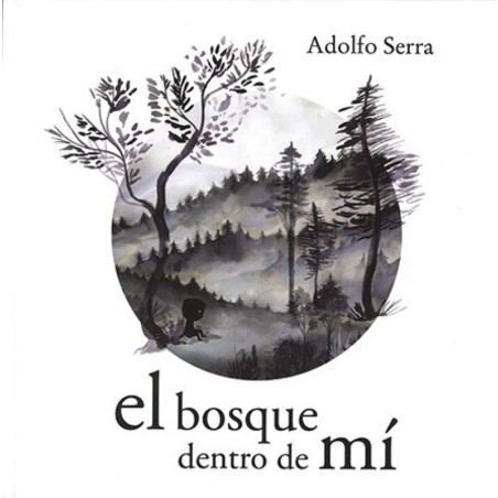 El bosque dentro de mí