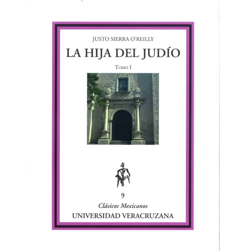 La hija del judío. Tomo I