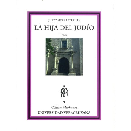 La hija del judío. Tomo I