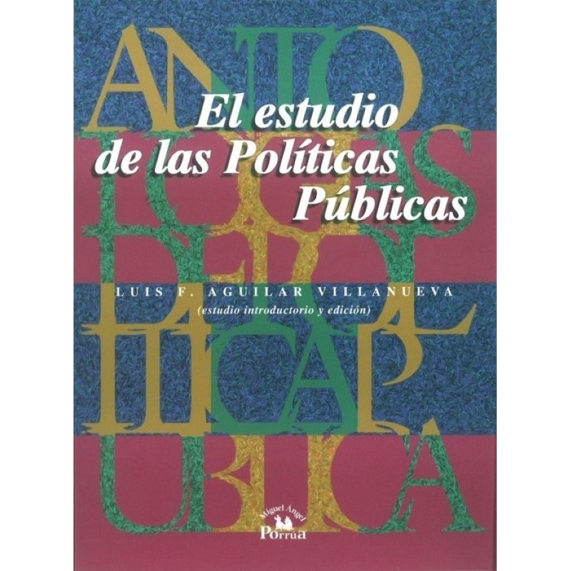El estudio de las Políticas Públicas