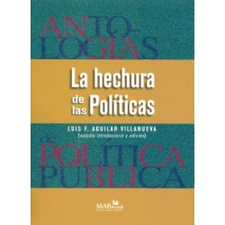 La hechura de las Políticas
