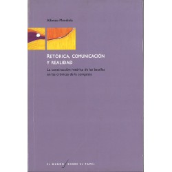 Retórica, comunicación y realidad