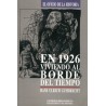 En 1926: viviendo al borde del tiempo