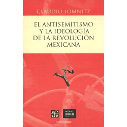 El antisemitismo y la ideología de la Revolución mexicana