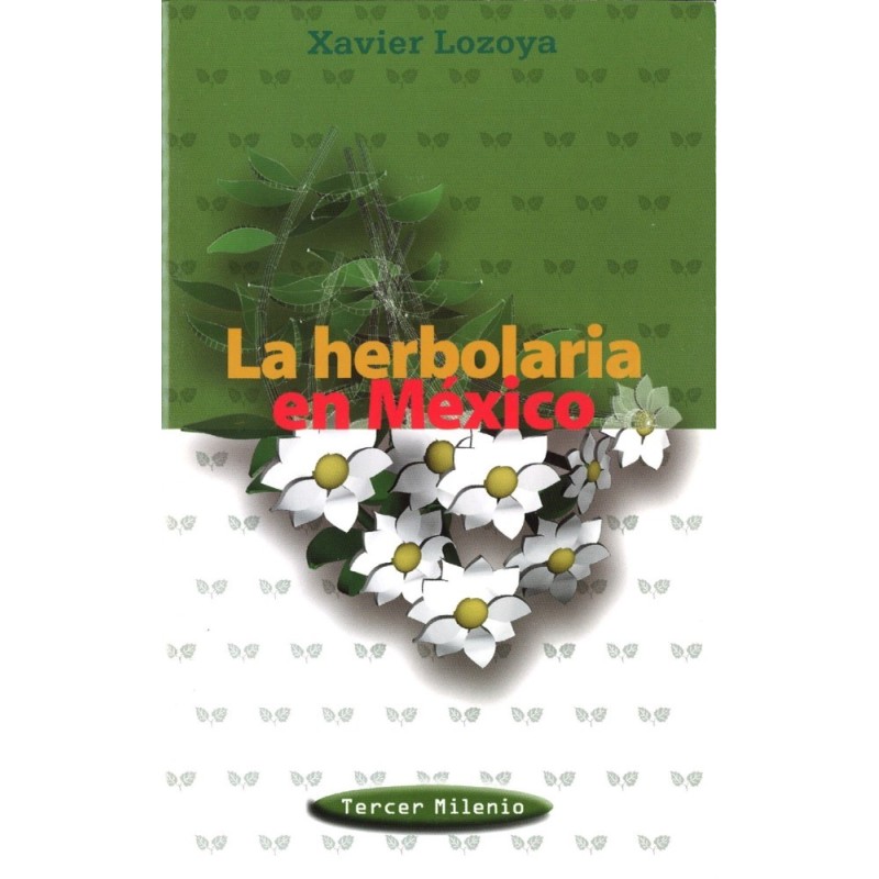 La herbolaria en México