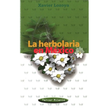 La herbolaria en México