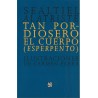 Tan pordiosero el cuerpo. (Esperpento)