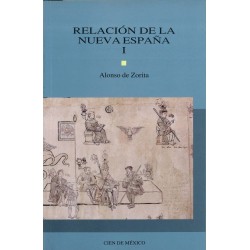 Relación de la Nueva España I