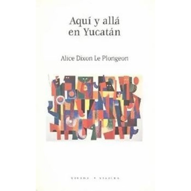 Aquí y allá en Yucatán