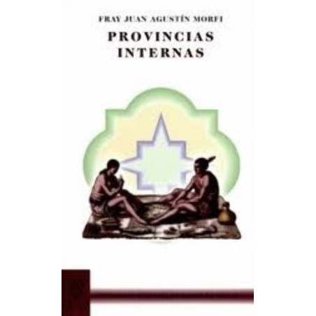 Provincias internas. Antología.