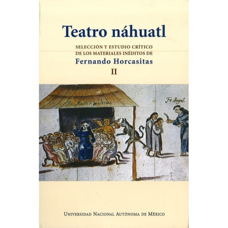 Teatro náhuatl, vol. II.