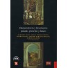 Independencia y revolución: pasado, presente y futuro