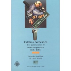 Estática doméstica: tres generaciones de cuentistas peruanos (1951-81)
