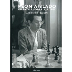 Peón aislado. Ensayos sobre el ajedrez
