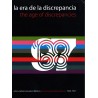 La era de la discrepancia. The age of discrepancies.