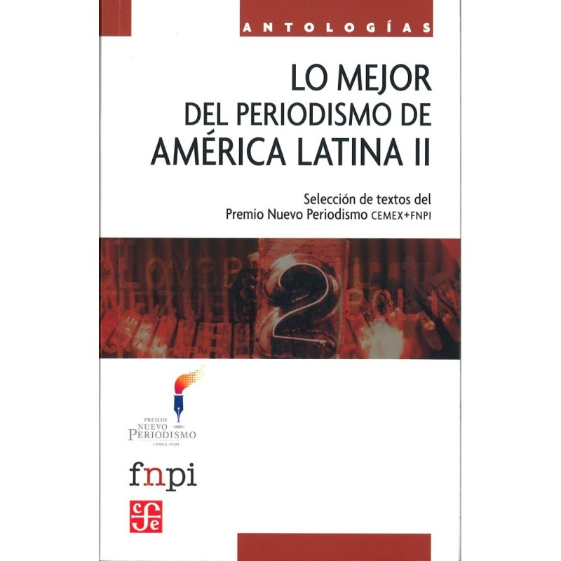 Lo mejor del periodismo de América Latina II