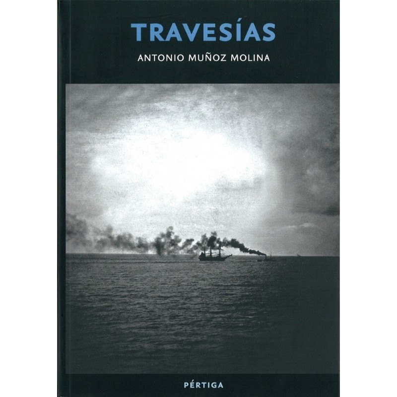 Travesías. Sel.y prólogo Jorge F. Hernández