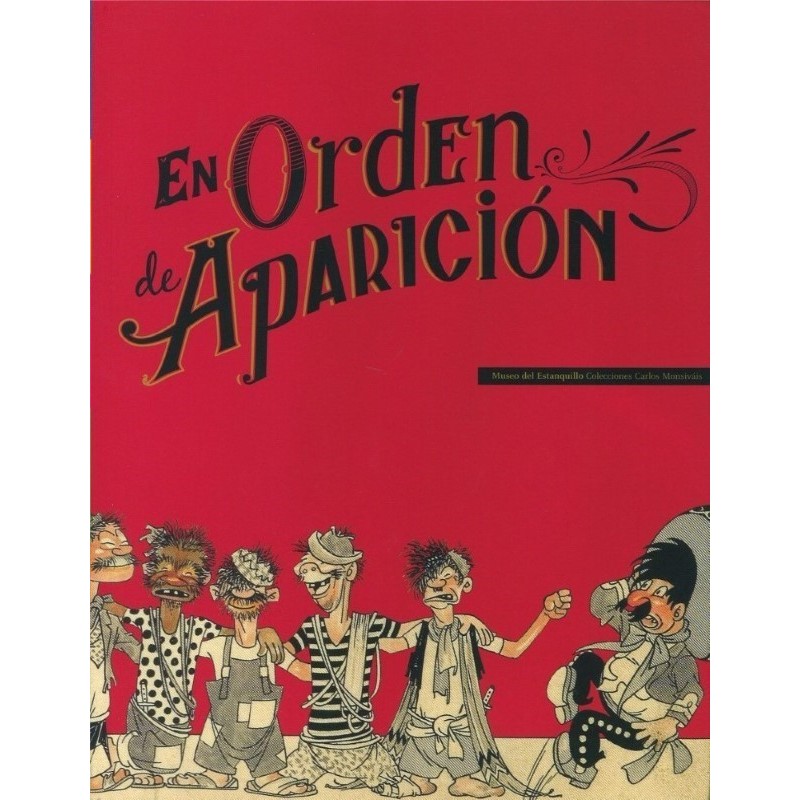 En orden de aparición: Museo del Estanquillo