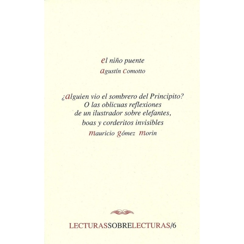 El niño puente / ¿Alguien vio el sombrer del Principito?