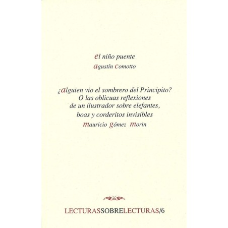 El niño puente / ¿Alguien vio el sombrer del Principito?