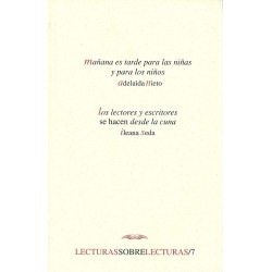Mañana es tarde para las niñas y para los niños