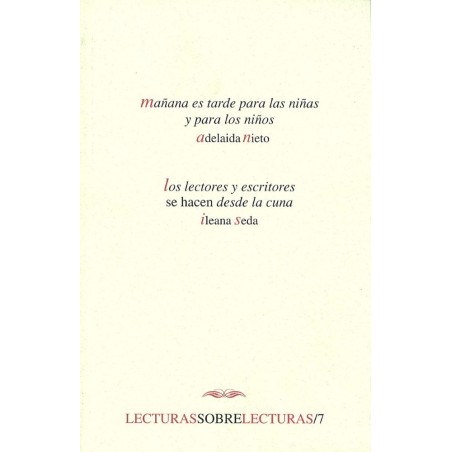 Mañana es tarde para las niñas y para los niños