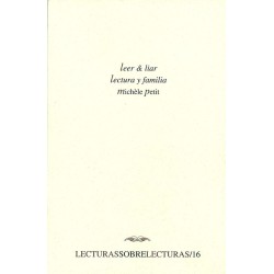Leer y liar / Lectura y familia.