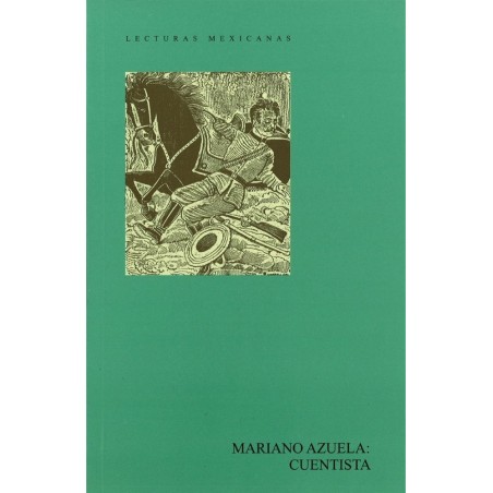 Mariano Azuela: cuentista
