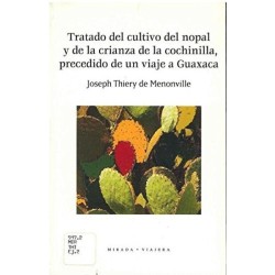 Tratado del cultivo del nopal y de la crianza de la cochinilla