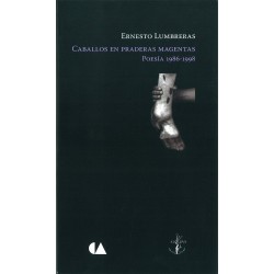 Caballos en praderas magentas : Poesías 1986-1998