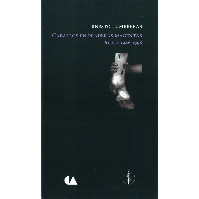 Caballos en praderas magentas : Poesías 1986-1998