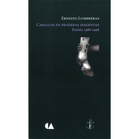 Caballos en praderas magentas : Poesías 1986-1998