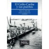 El Golfo-Caribe y sus puertos, II: 1850-1930