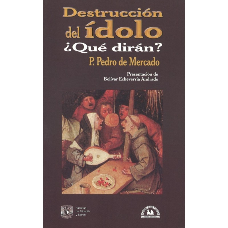 Destrucción del ídolo ¿Qué dirán?